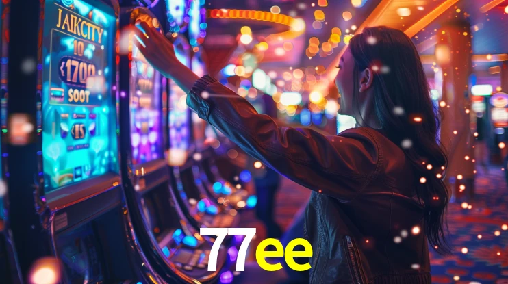 77ee: Jogos de Caça-Níqueis-Altas Recompensas, Roleta-Velocidade, Blackjack-Desafios Máximos